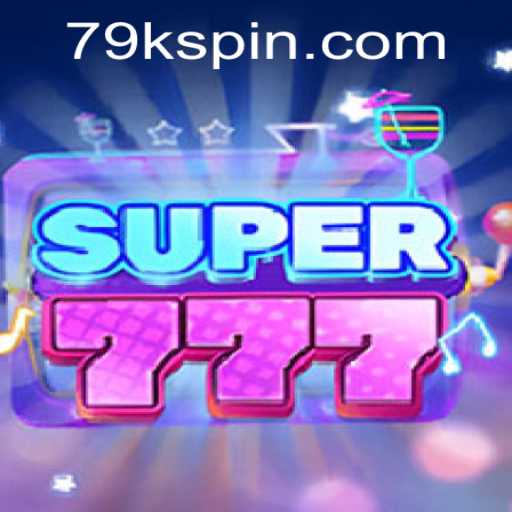 Exploring the Thrills of Super777: A Fun and Engaging Game